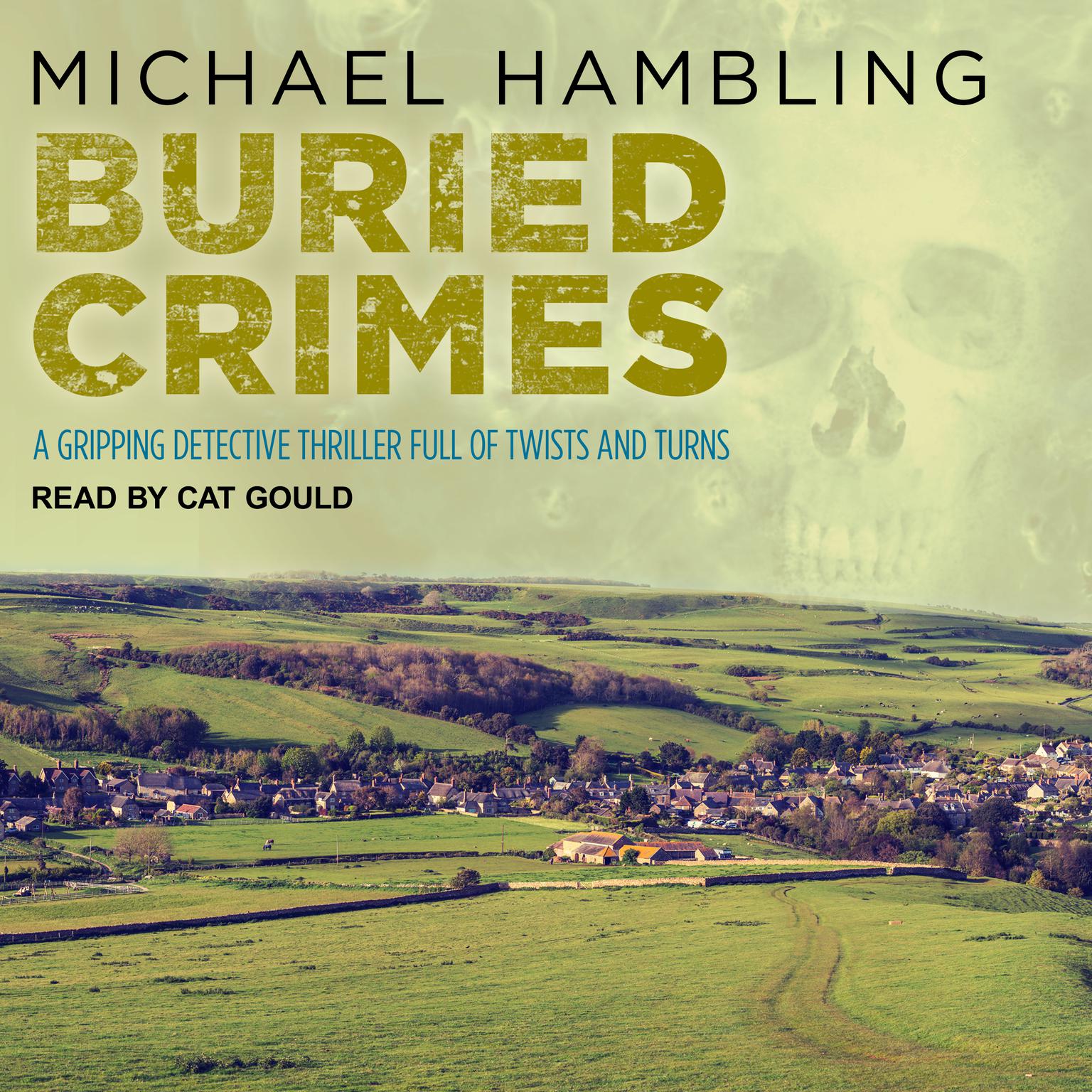 Buried Crimes Audiobook, by Michael Hambling