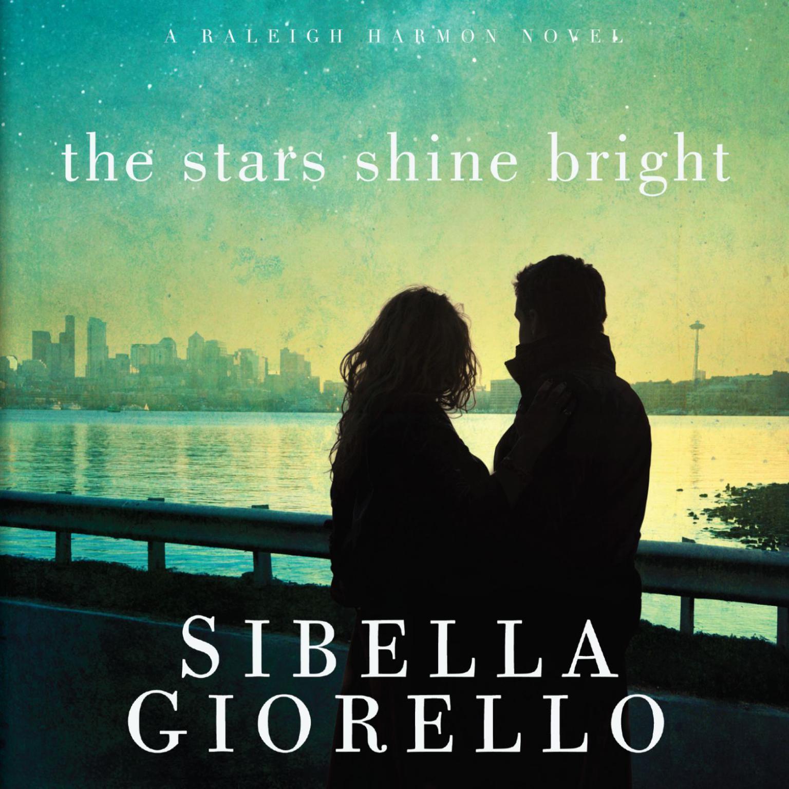 The Stars Shine Bright Audiobook by Sibella Giorello — Download Now