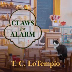 Claws for Alarm Audiobook, by T. C. LoTempio