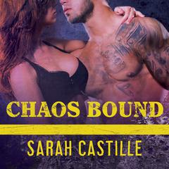 Chaos Bound Audiobook, by Sarah Castille