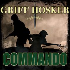 Commando Audiobook, by Griff Hosker