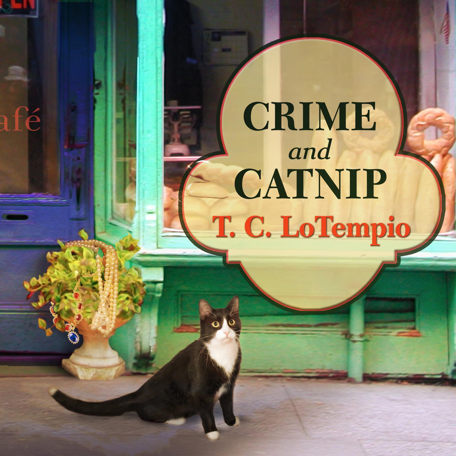 Crime and Catnip Audiobook, by T. C. LoTempio