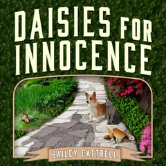 Daisies For Innocence Audiobook, by Bailey Cattrell