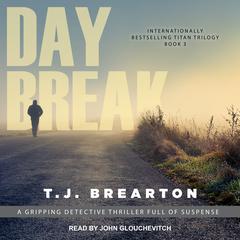 Daybreak Audiobook, by T. J. Brearton