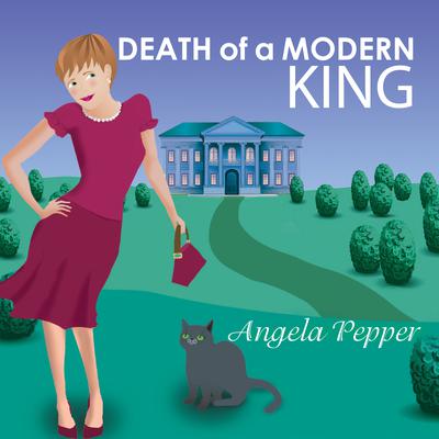 Death of a Modern King Audiobook, by Angela Pepper