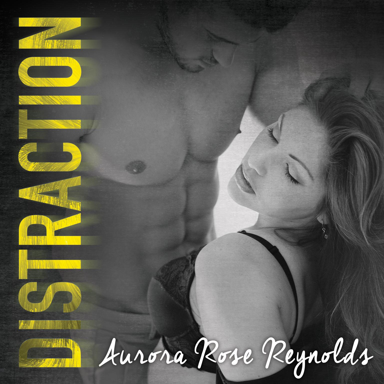 Distraction Audiobook, by Aurora Rose Reynolds