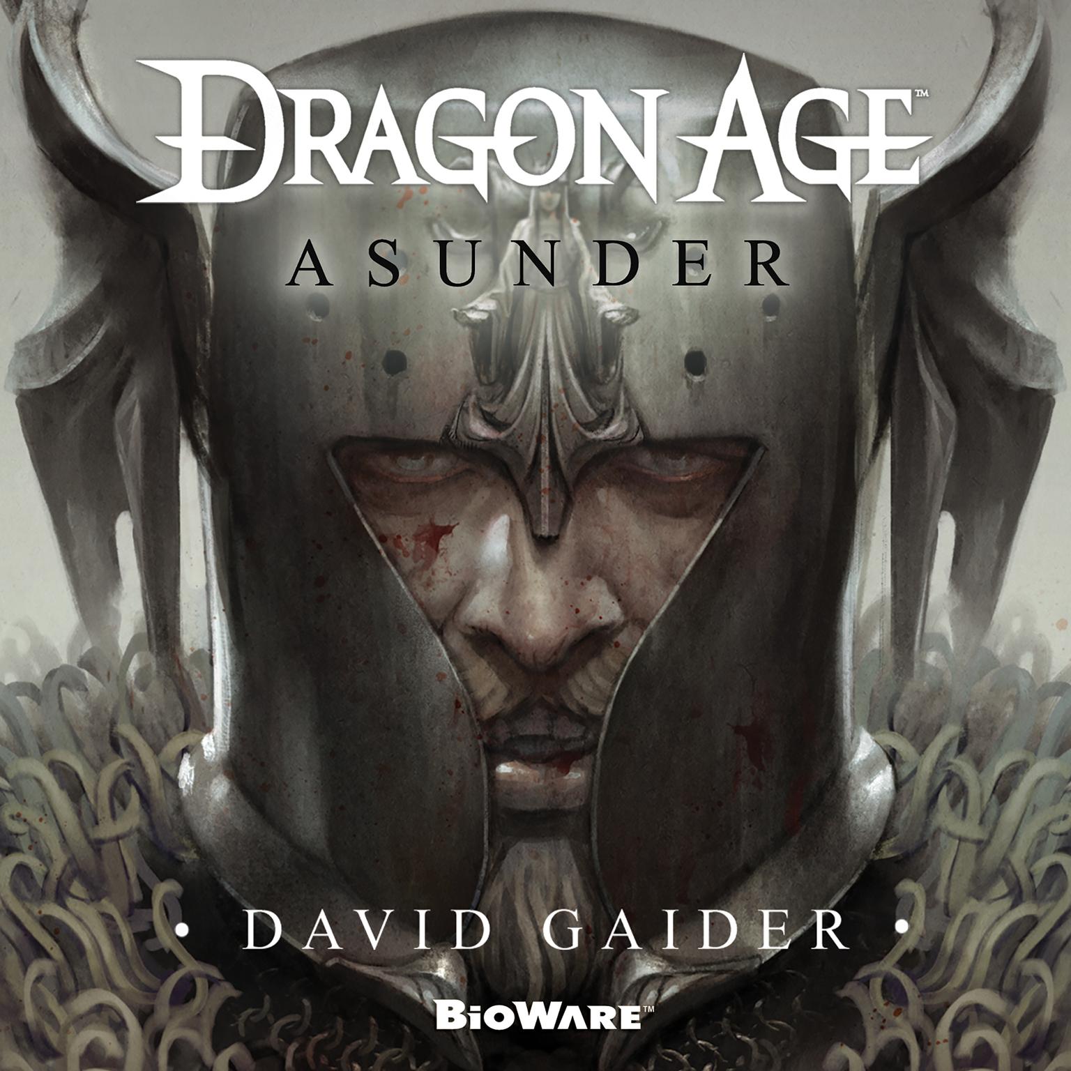 Dragon Age: Asunder Audiobook, by David Gaider