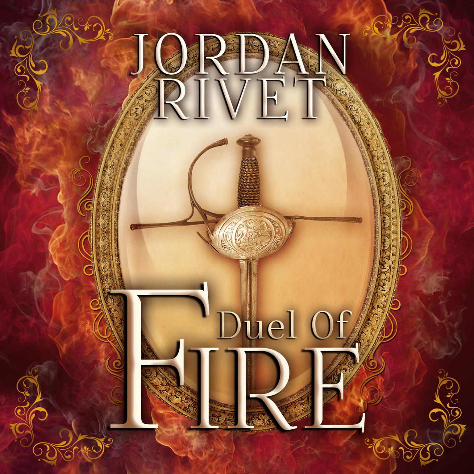 Duel of Fire Audiobook, by Jordan Rivet