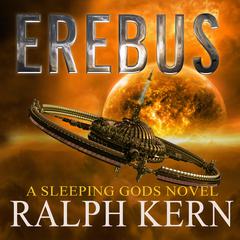 Erebus Audiobook, by Ralph Kern