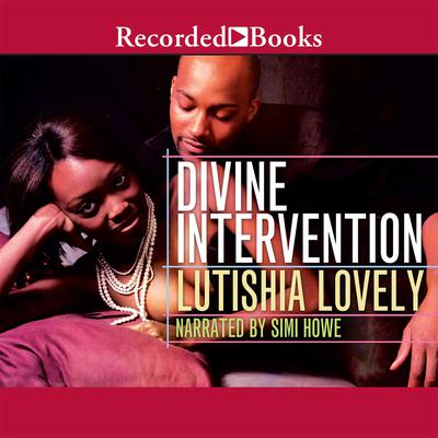 Divine Intervention Audiobook, by Lutishia Lovely
