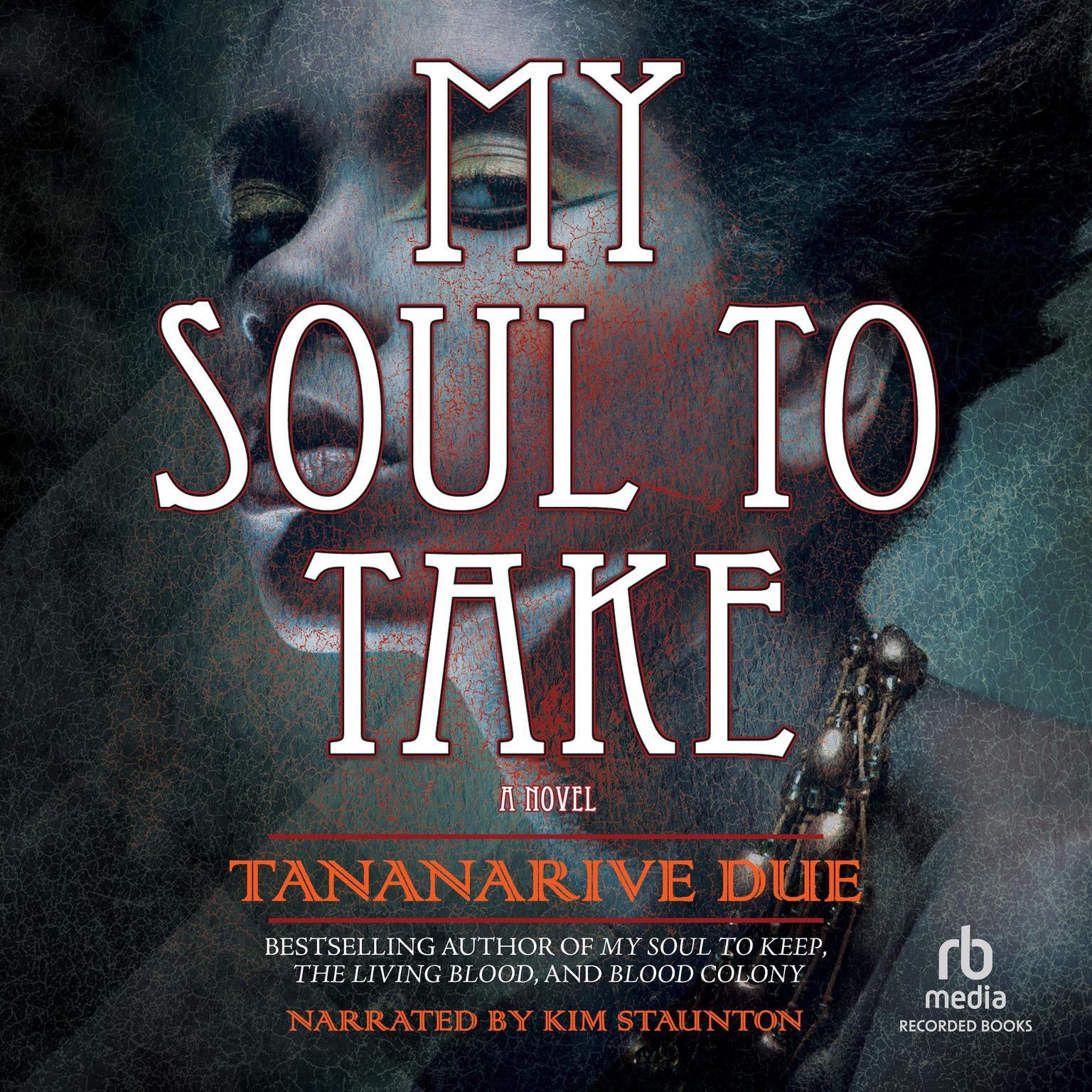 My Soul to Take Audiobook, by Tananarive Due