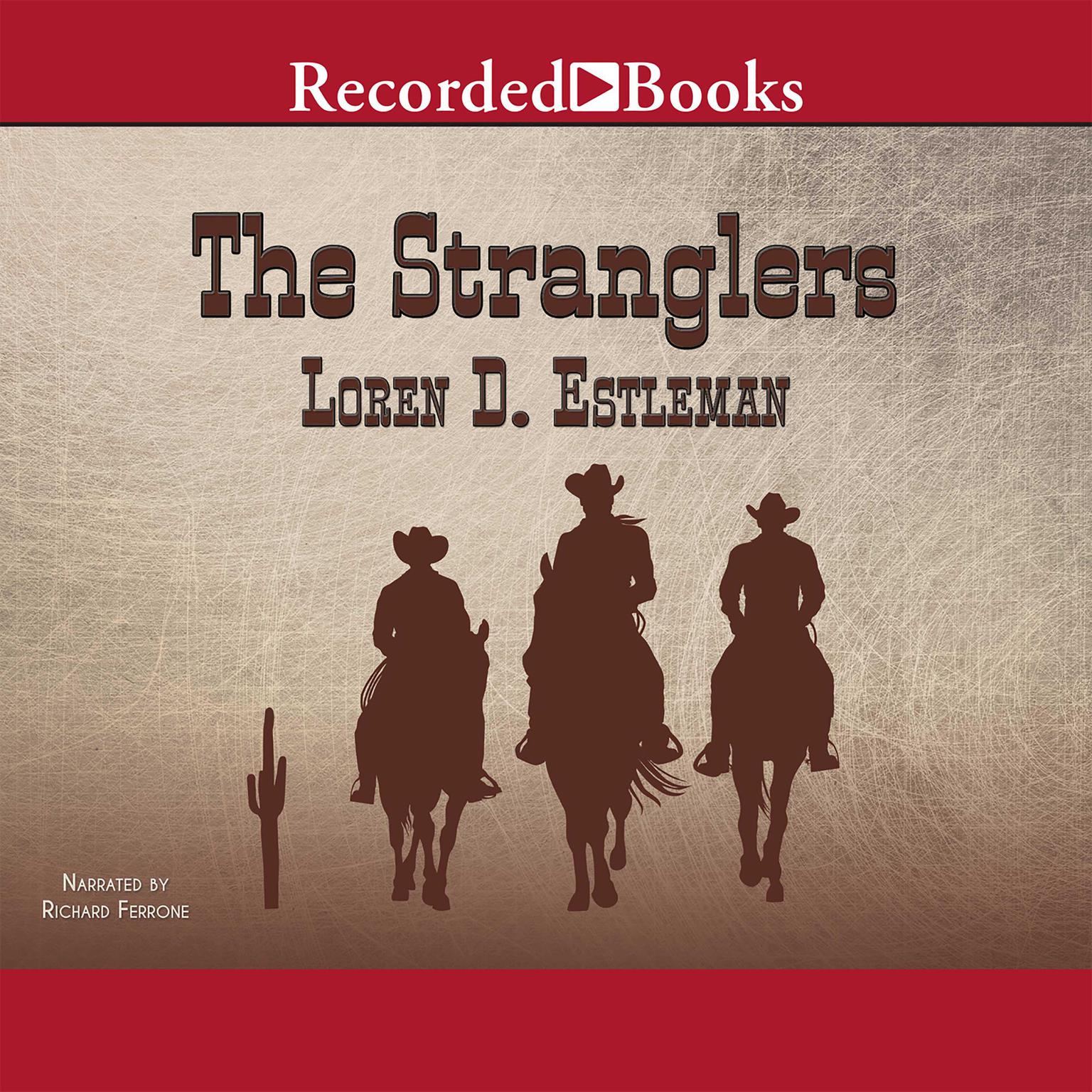 The Stranglers Audiobook, by Loren D. Estleman