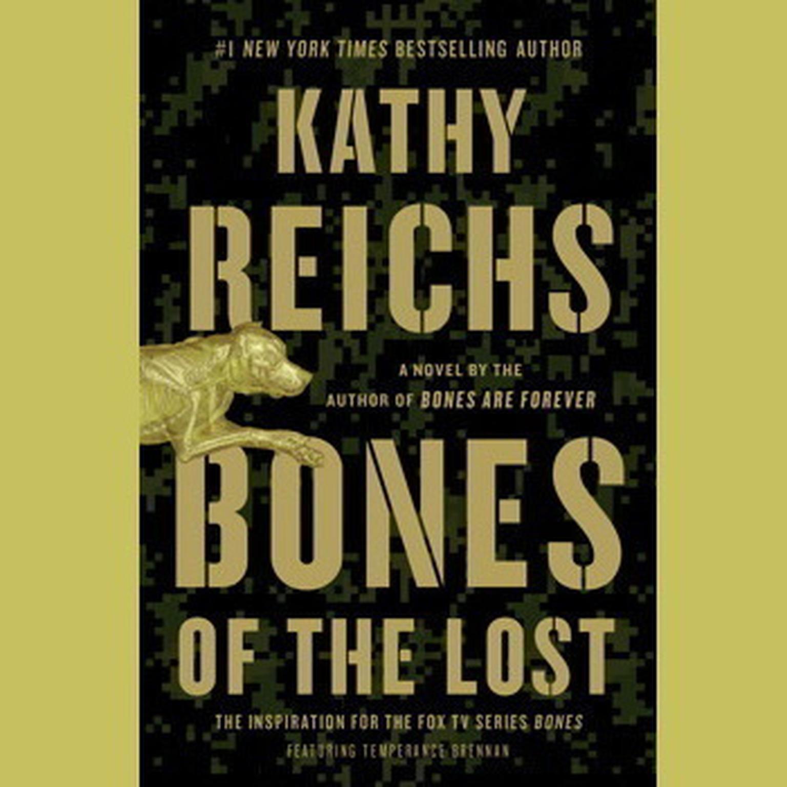 Bones of the Lost: A Temperance Brennan Novel Audiobook, by Kathy Reichs