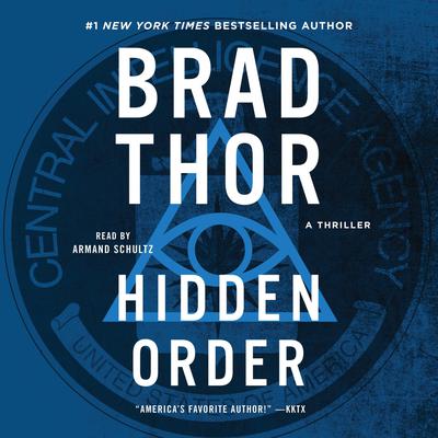 Hidden Order: A Thriller Audiobook, by Brad Thor