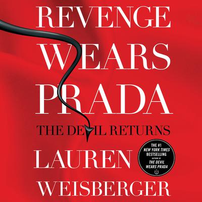 Revenge Wears Prada: The Devil Returns Audiobook, by 