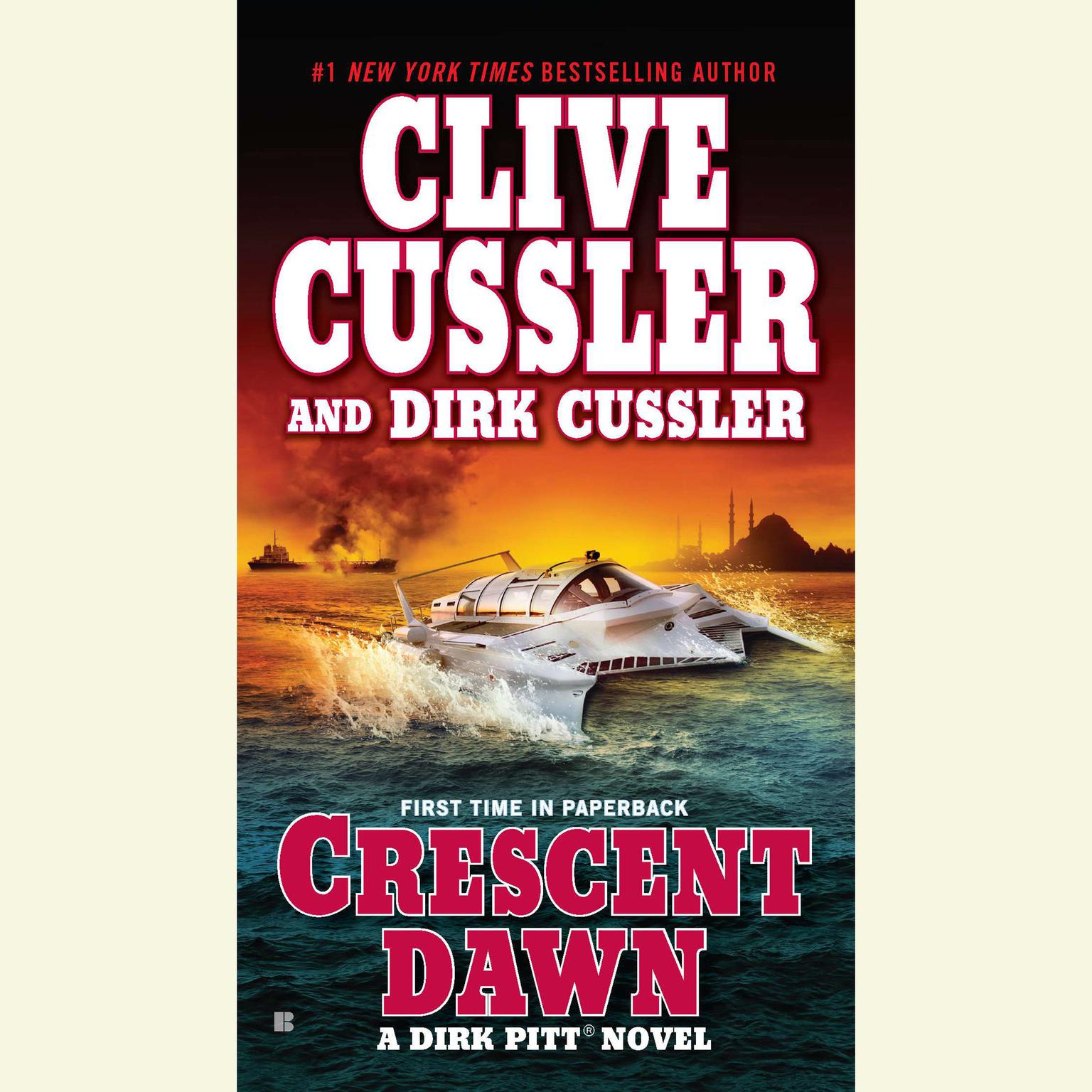 Crescent Dawn (Abridged) Audiobook, by Clive Cussler