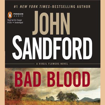 Bad Blood: a Virgil Flowers novel Audiobook, by John Sandford