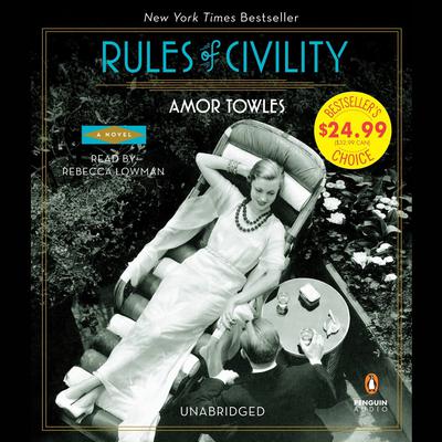 Rules of Civility: A Novel Audiobook, by 
