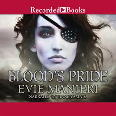 Bloods Pride Audiobook, by Evie Manieri