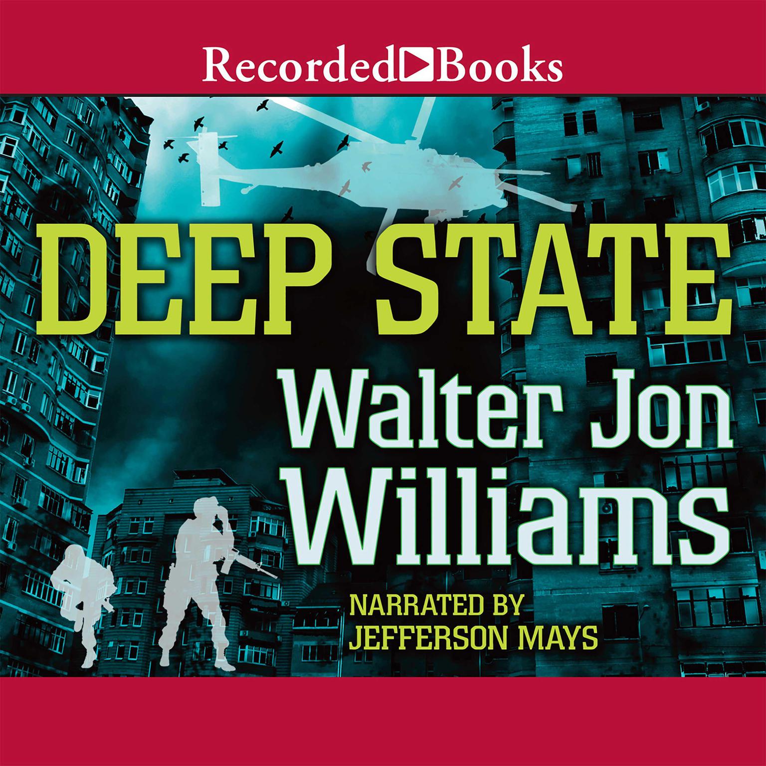 Deep State Audiobook, by Walter Jon Williams