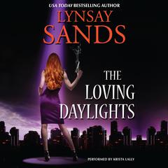 The Loving Daylights Audiobook, by Lynsay Sands
