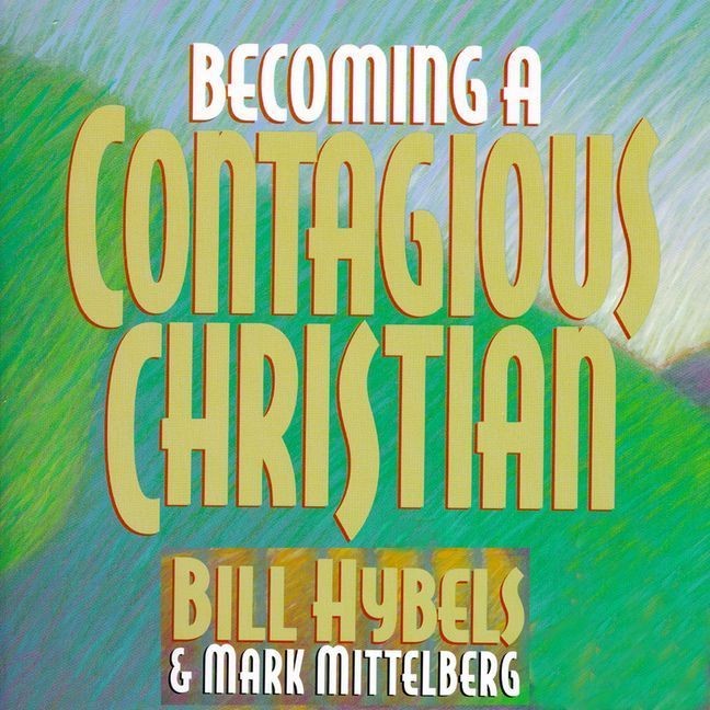 Becoming a Contagious Christian (Abridged) Audiobook, by Bill Hybels