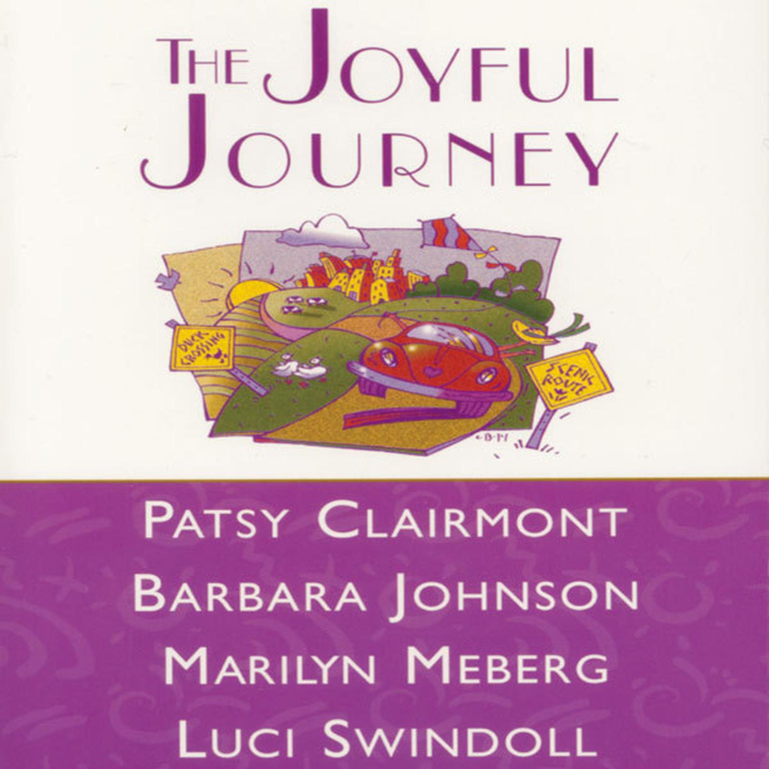 The Joyful Journey (Abridged) Audiobook, by Patsy Clairmont