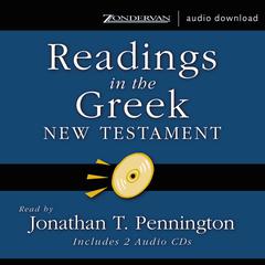 Readings in the Greek New Testament Audiobook, by 