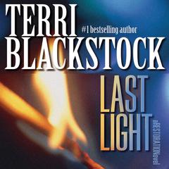 Last Light Audiobook, by Terri Blackstock