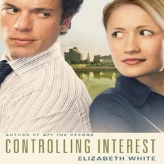 Controlling Interest Audiobook, by Elizabeth White