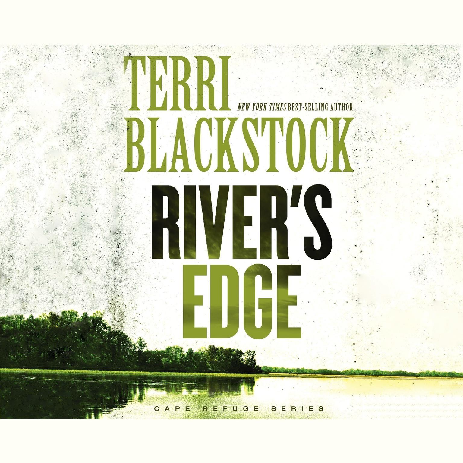 Rivers Edge Audiobook, by Terri Blackstock