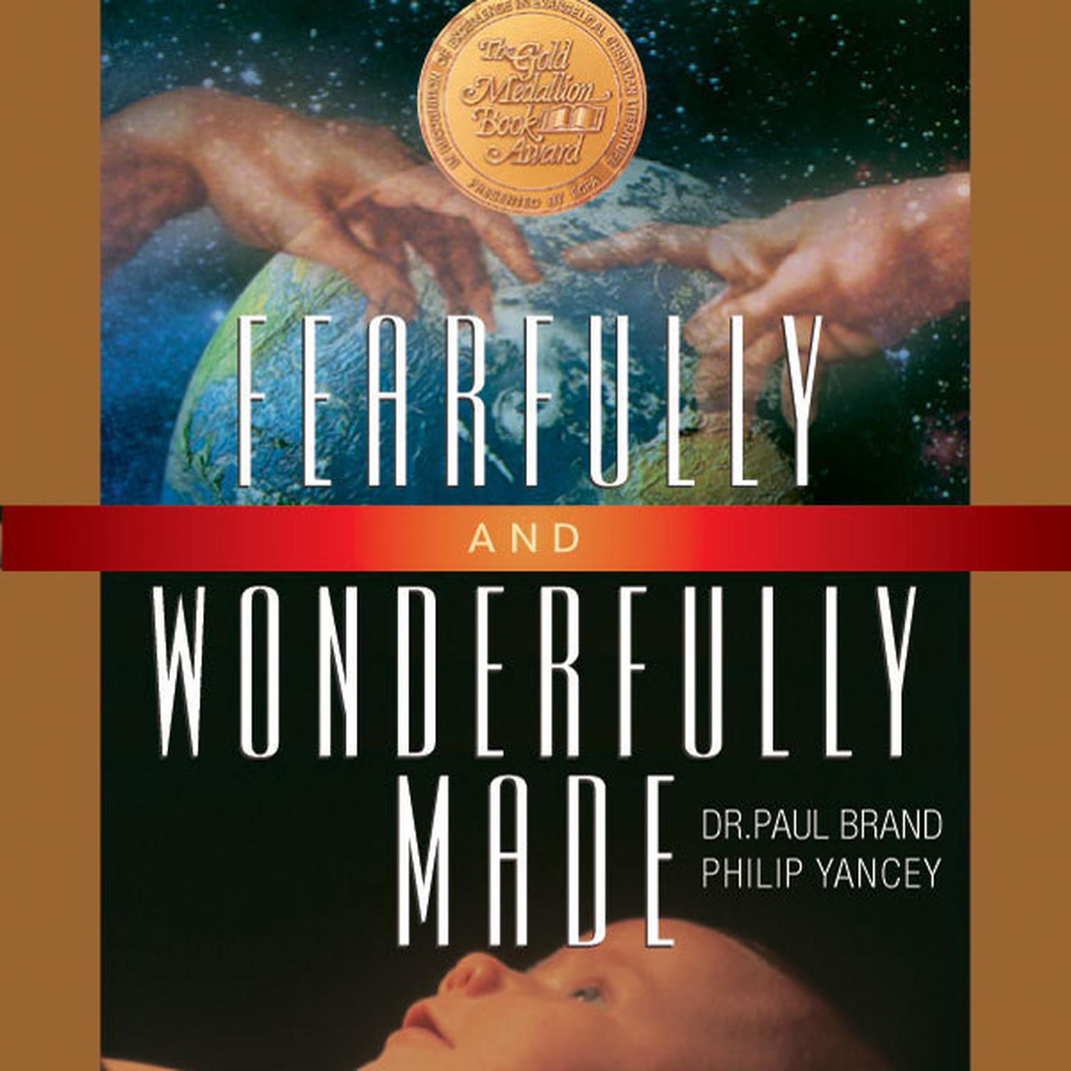 Fearfully and Wonderfully Made Audiobook, by Paul Brand