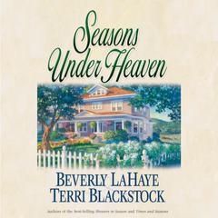 Seasons Under Heaven Audiobook, by Beverly LaHaye
