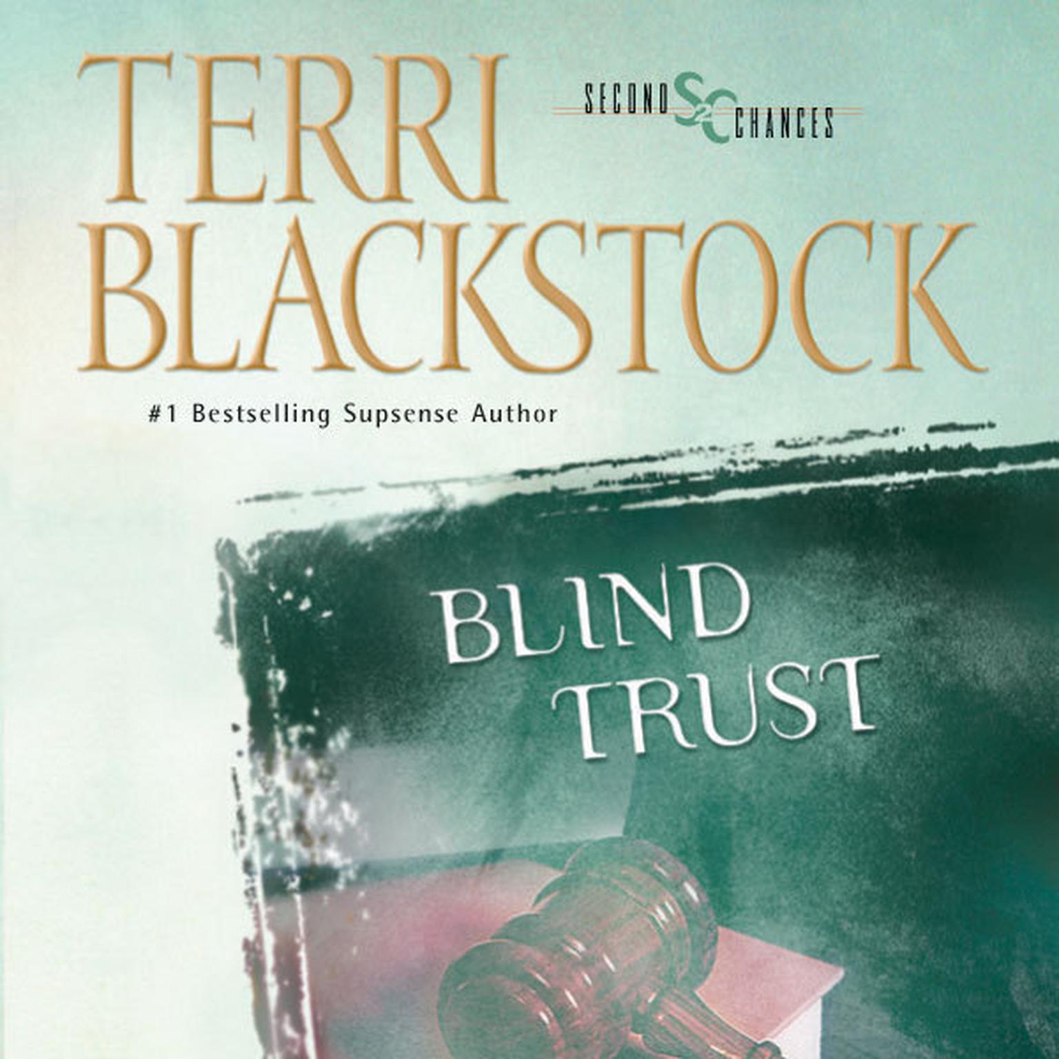 Blind Trust Audiobook, by Terri Blackstock