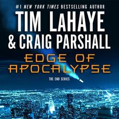 Edge of Apocalypse: A Joshua Jordan Novel Audiobook, by Tim LaHaye