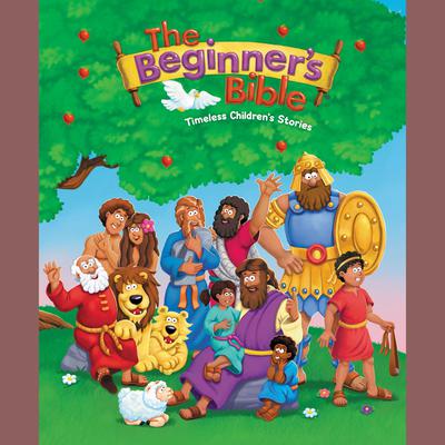 The Beginner's Bible Audio: Timeless Children's Stories Audiobook, by Zondervan