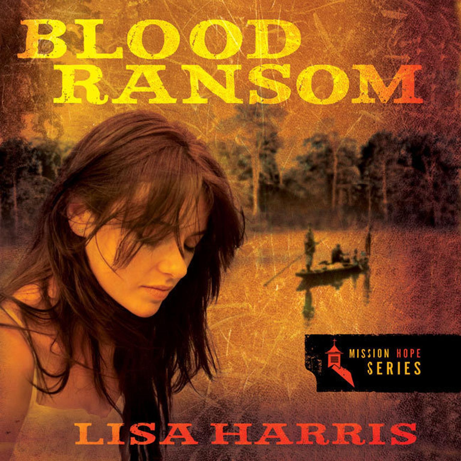 Blood Ransom Audiobook, by Lisa Harris