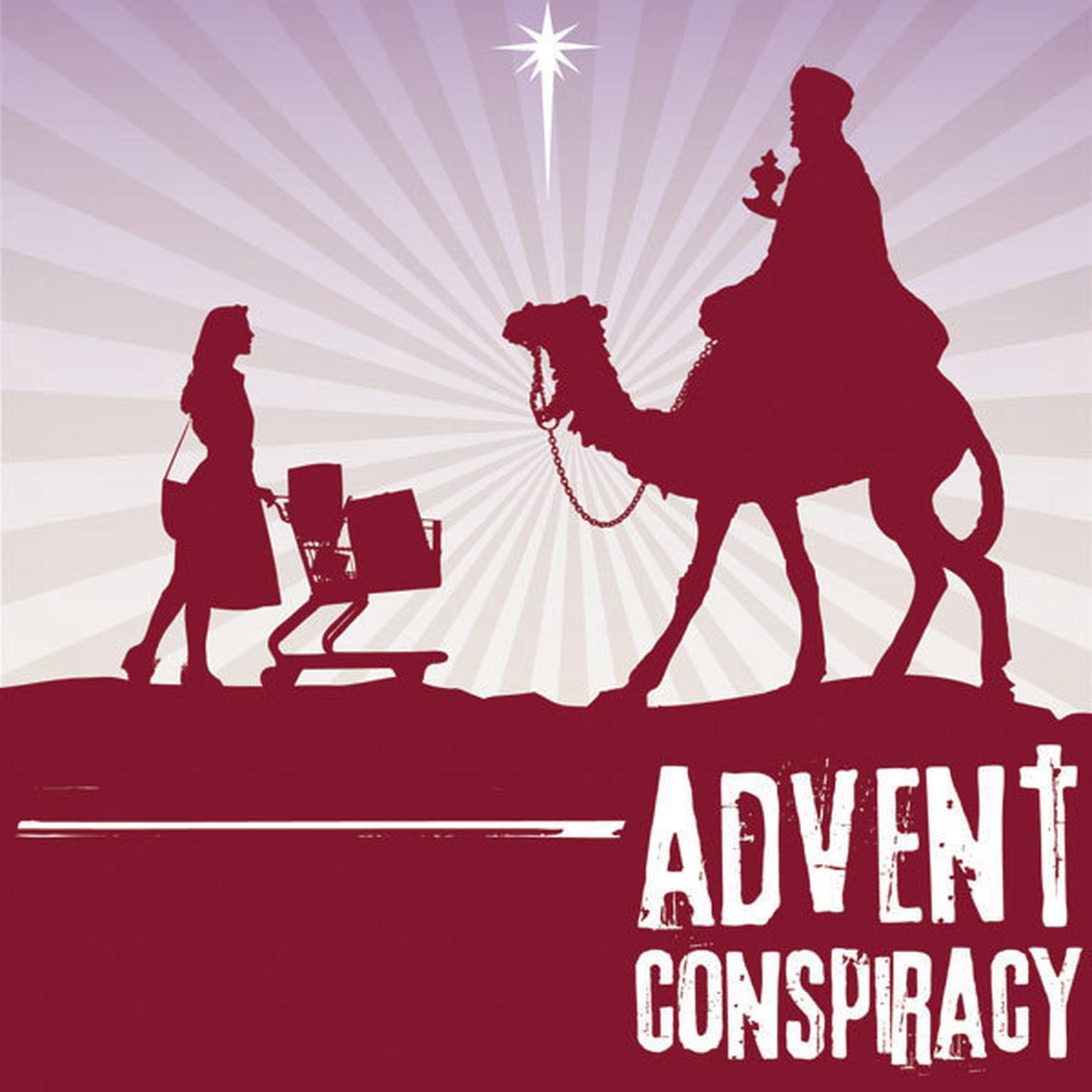 Advent Conspiracy: Can Christmas Still Change the World? Audiobook, by Rick McKinley