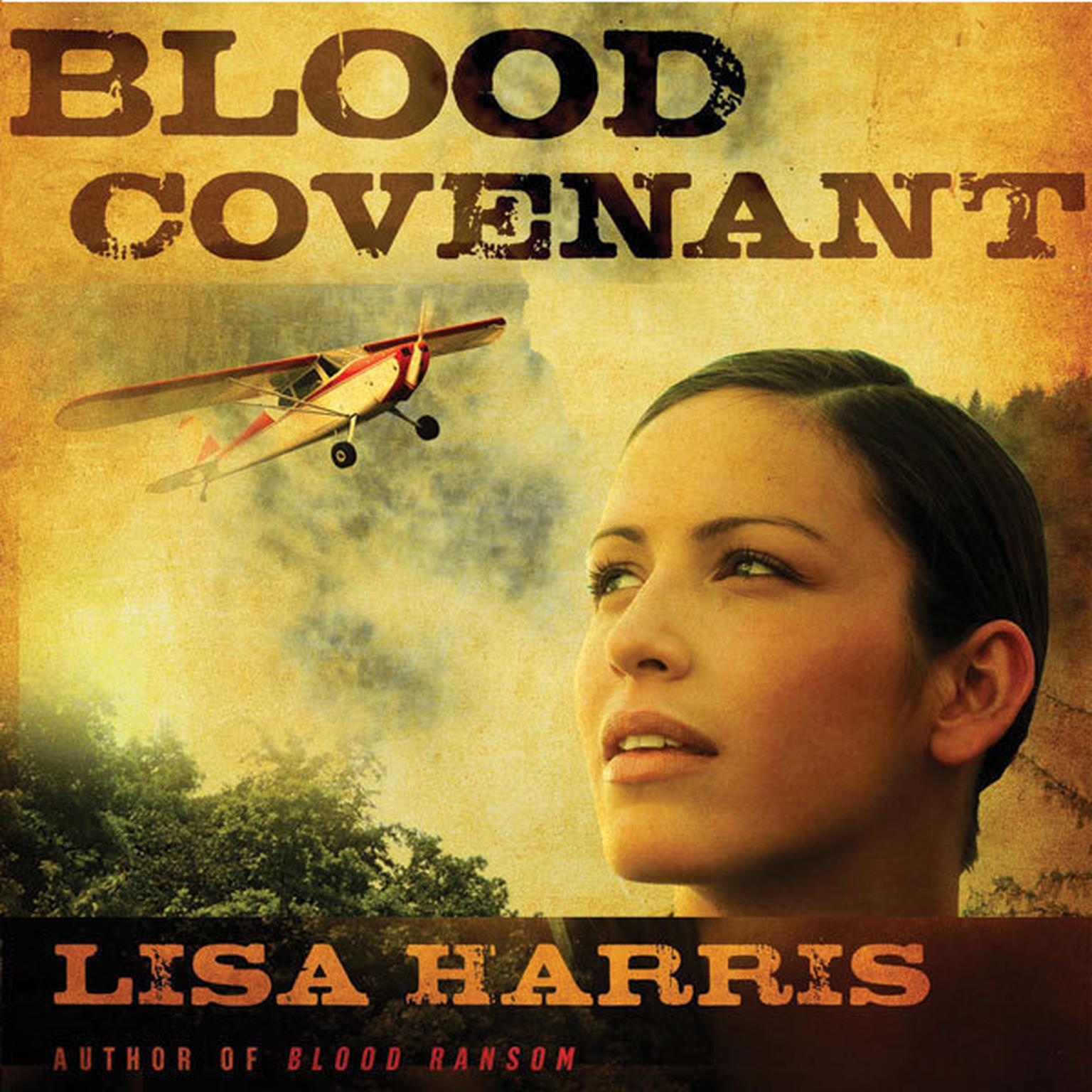 Blood Covenant Audiobook, by Lisa Harris