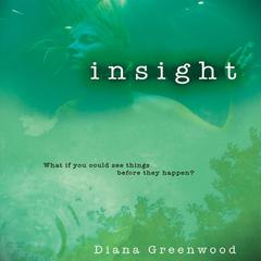 Insight Audiobook, by Diana Greenwood
