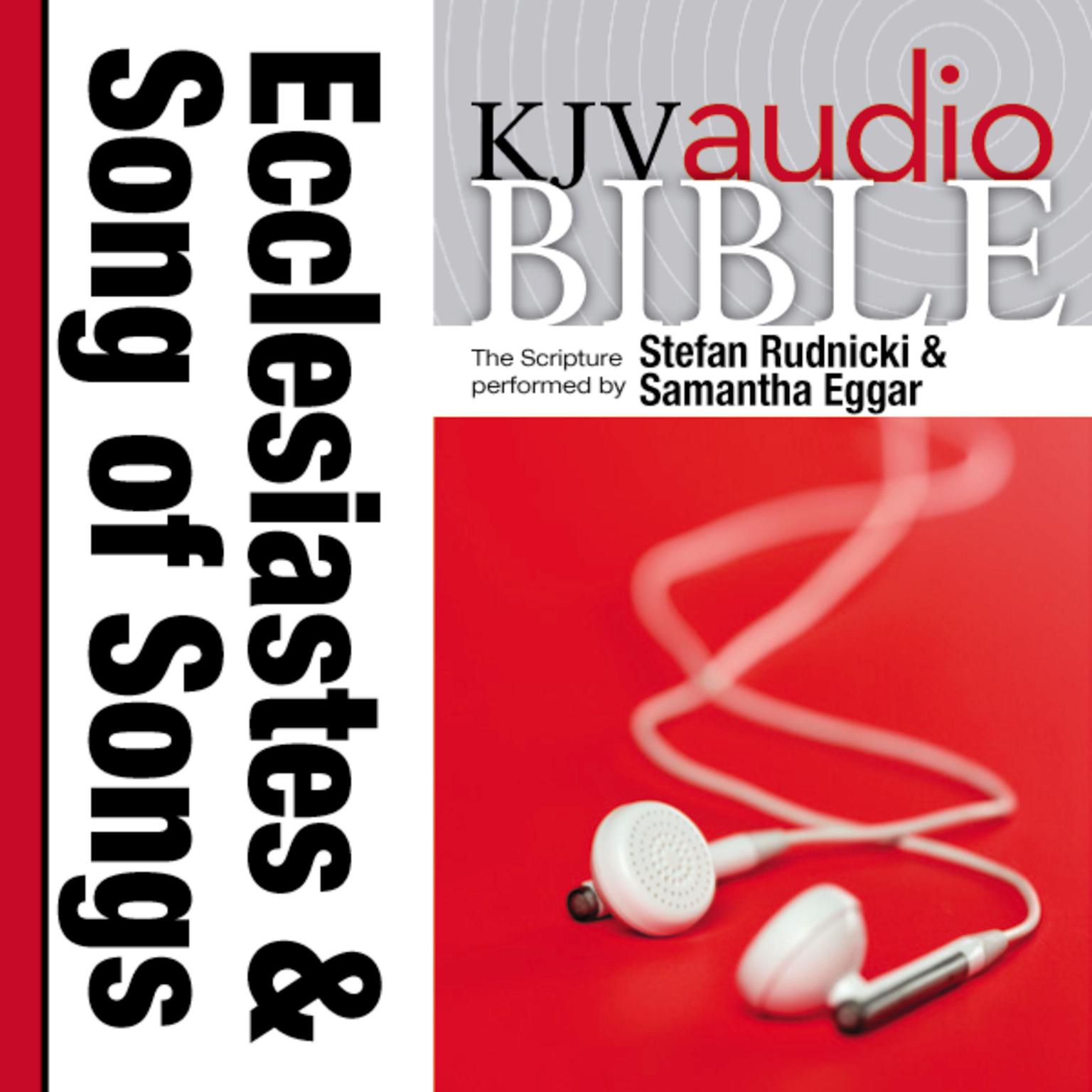Pure Voice Audio Bible - King James Version, KJV: (18) Ecclesiastes and Song of Songs: Holy Bible, King James Version Audiobook, by Thomas Nelson