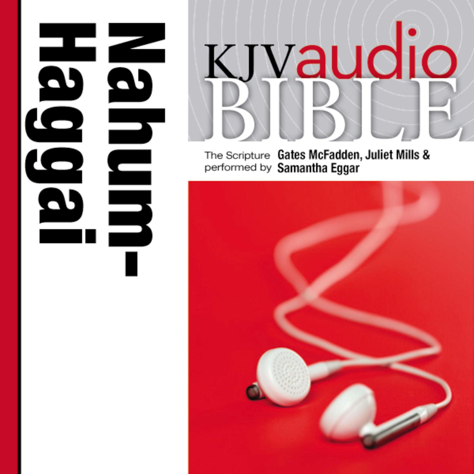 Pure Voice Audio Bible - King James Version, KJV: (25) Nahum, Habakkuk, Zephaniah, and Haggai: Holy Bible, King James Version Audiobook, by Thomas Nelson
