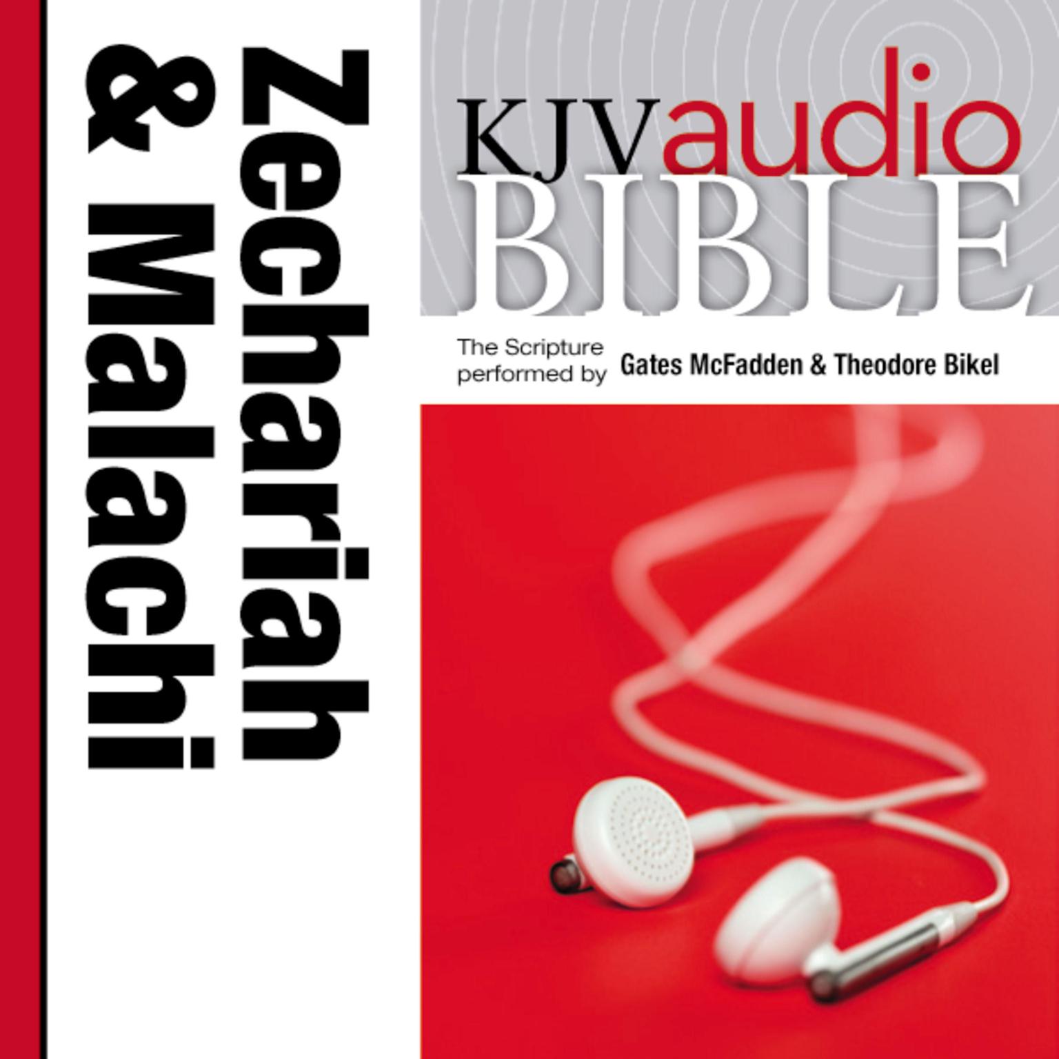 Pure Voice Audio Bible - King James Version, KJV: (26) Zechariah and Malachi Audiobook, by Thomas Nelson
