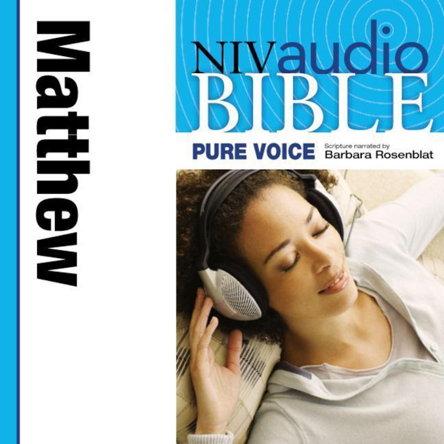 Pure Voice Audio Bible - New International Version, NIV (Narrated by Barbara Rosenblat): (01) Matthew Audiobook, by Zondervan