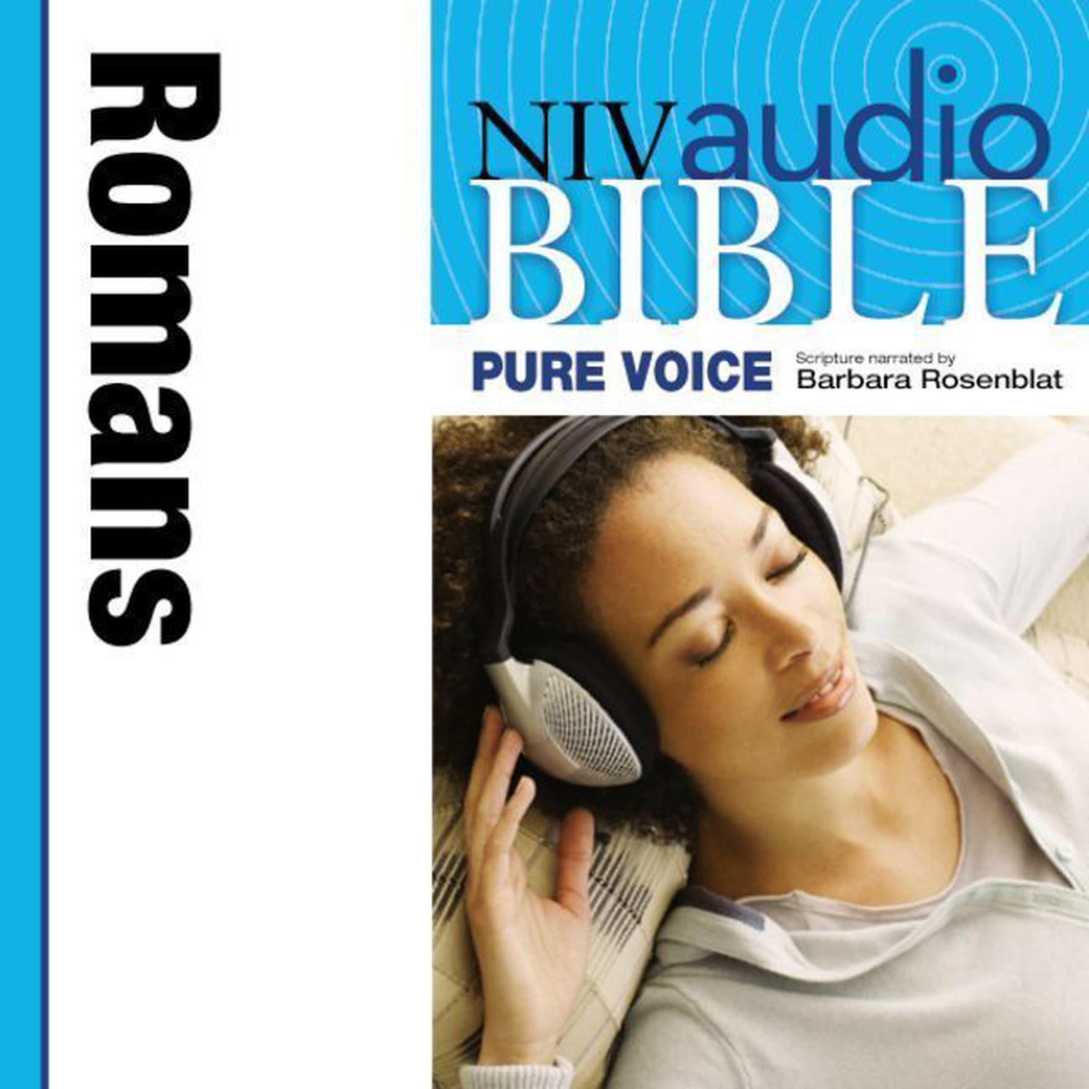 Pure Voice Audio Bible - New International Version, NIV (Narrated by Barbara Rosenblat): (06) Romans: Romans Audiobook, by Zondervan