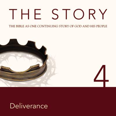 The Story Audio Bible - New International Version, NIV: Chapter 04 - Deliverance Audiobook, by Zondervan