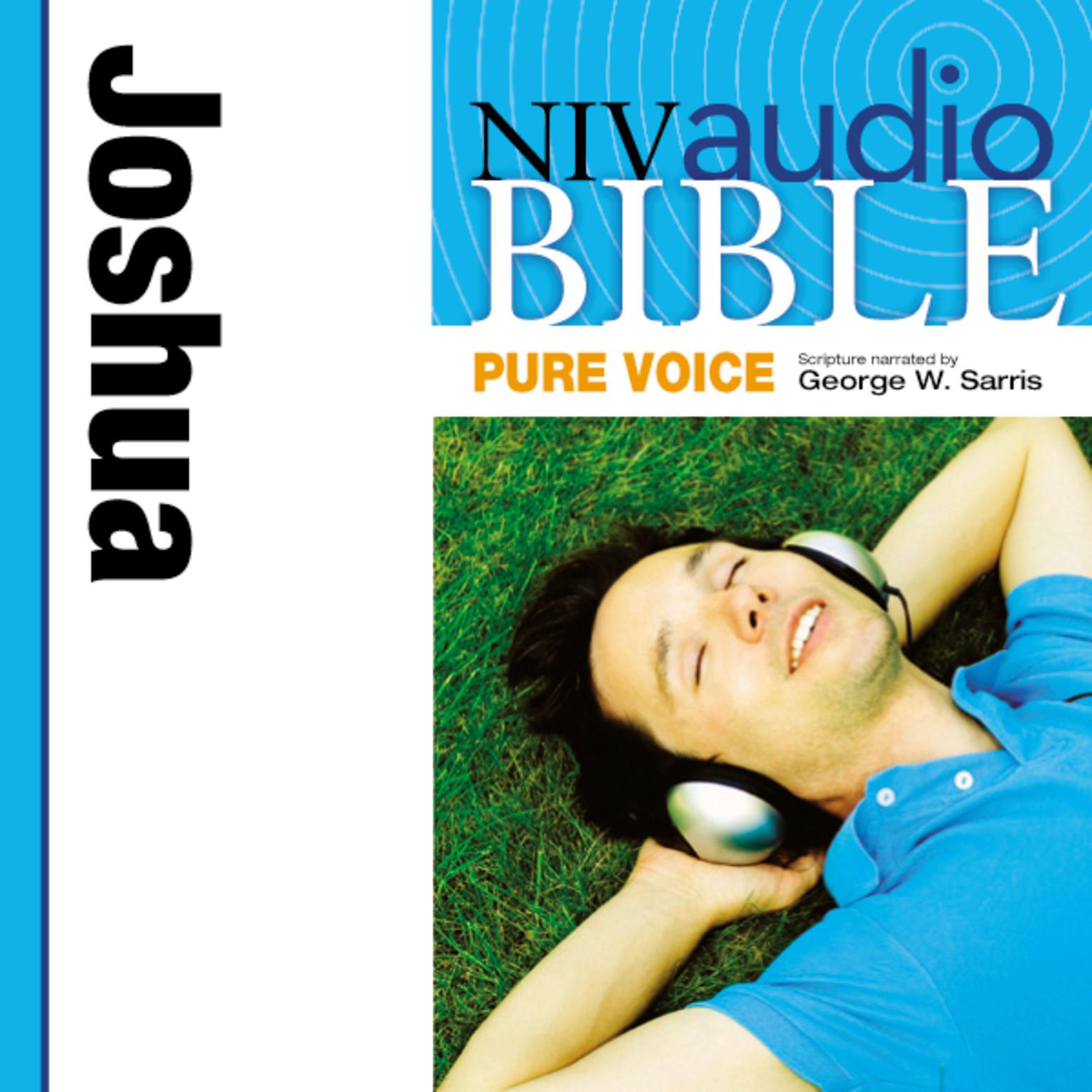 Pure Voice Audio Bible - New International Version, NIV (Narrated by George W. Sarris): (06) Joshua Audiobook, by Zondervan