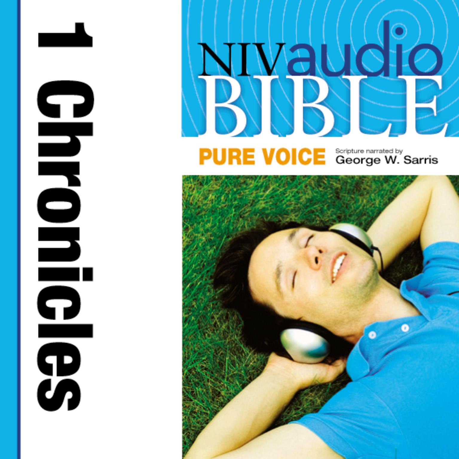 Pure Voice Audio Bible - New International Version, NIV (Narrated by George W. Sarris): (12) 1 Chronicles Audiobook, by Zondervan