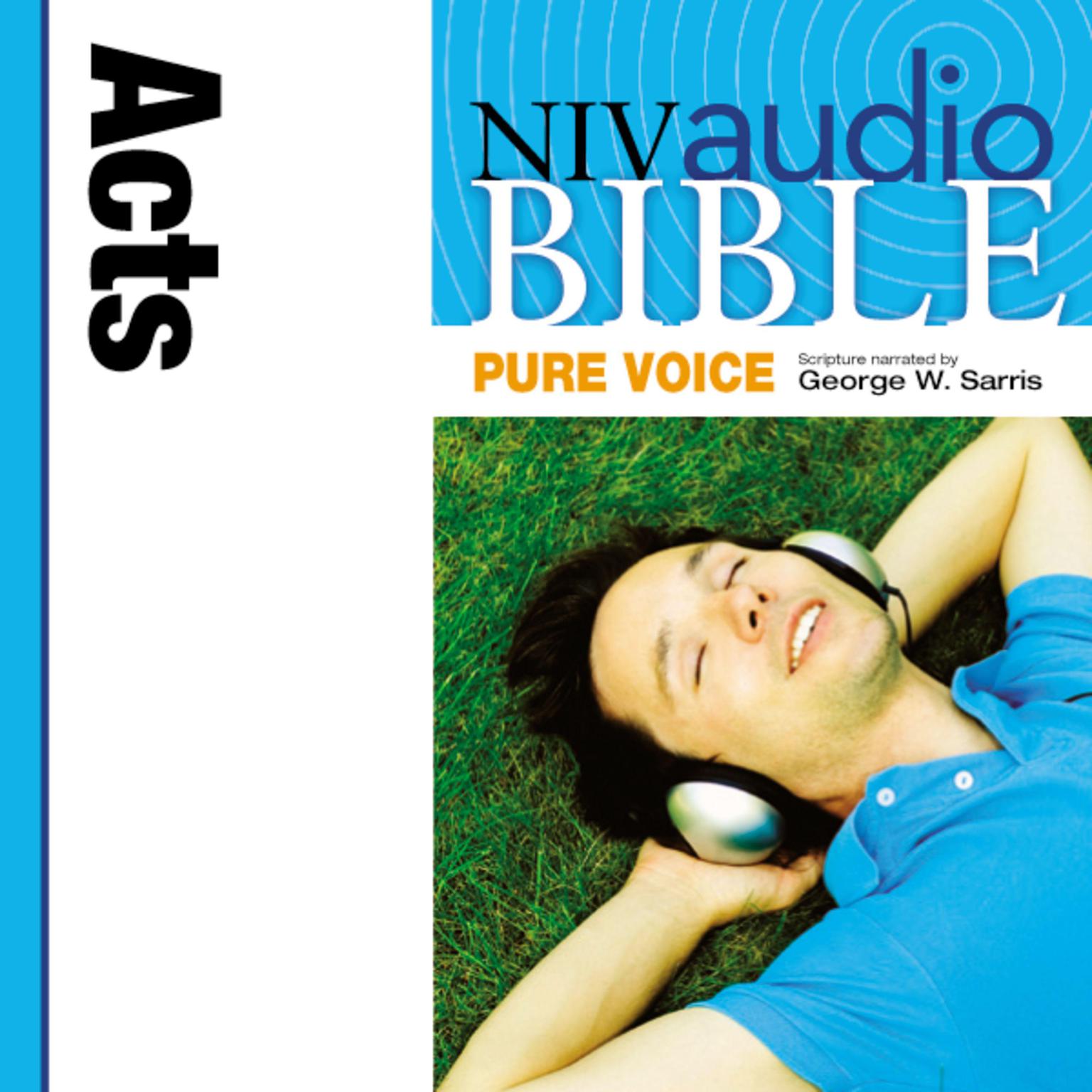 Pure Voice Audio Bible - New International Version, NIV (Narrated by George W. Sarris): (33) Acts Audiobook, by Zondervan