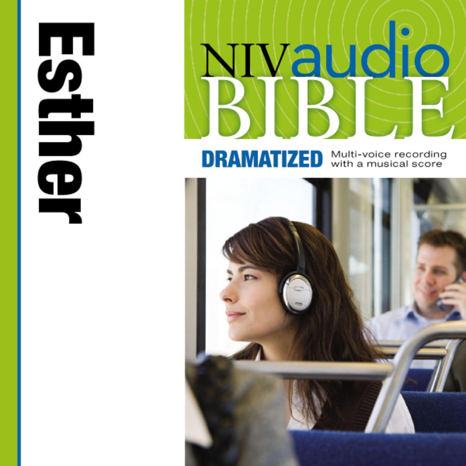 Dramatized Audio Bible - New International Version, NIV: (16) Esther Audiobook, by Zondervan